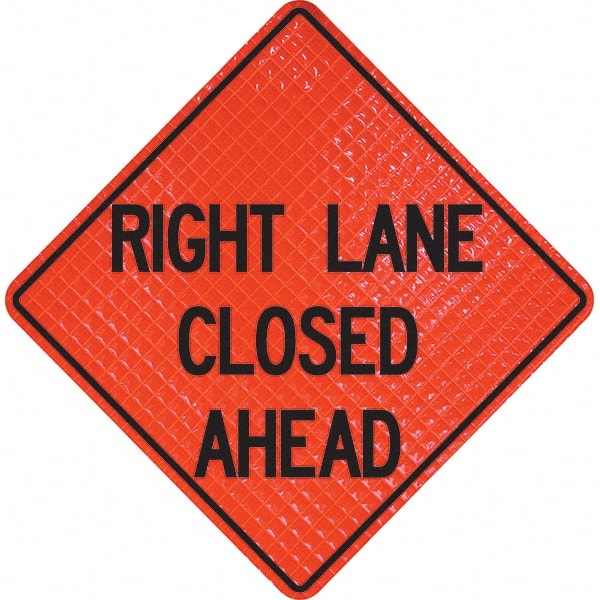 PRO-SAFE - "Right Lane Closed Ahead," 36" Wide x 36" High Vinyl Traffic Control Sign - USA Tool & Supply