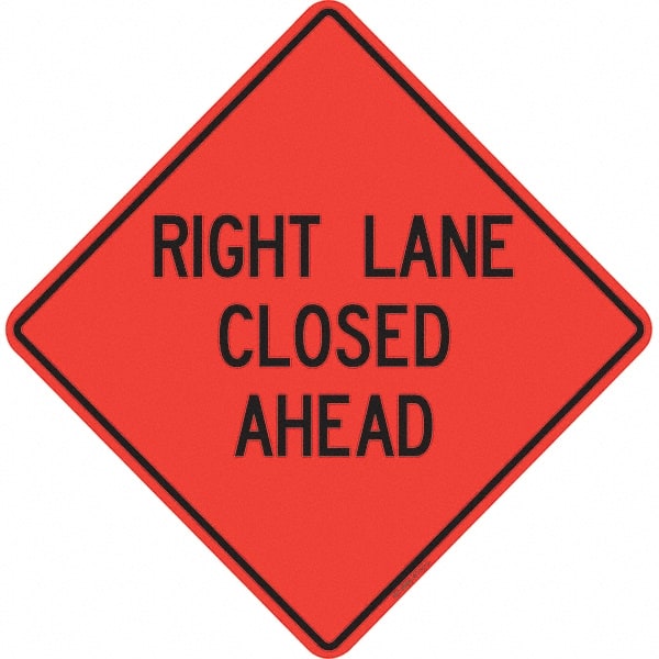 PRO-SAFE - "Right Lane Closed Ahead," 48" Wide x 48" High Vinyl Traffic Control Sign - USA Tool & Supply