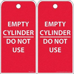NMC - 6" High x 3" Long, EMPTY CYLINDER-DO NOT USE, English Safety & Facility Accident Prevention Tag - 2 Sides, White Poly - USA Tool & Supply