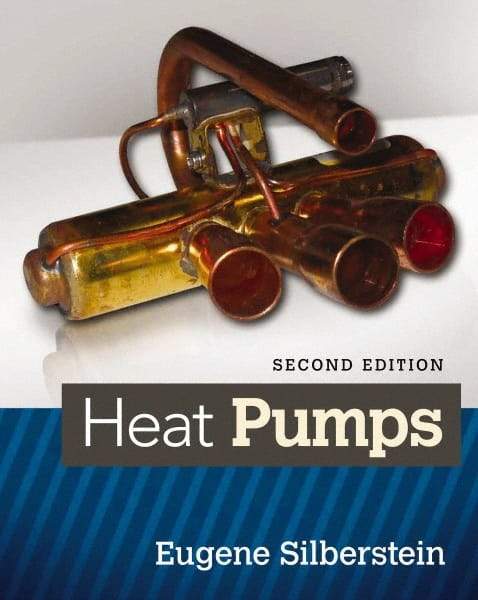 DELMAR CENGAGE Learning - Heat Pumps Publication, 2nd Edition - by Silberstein, Delmar/Cengage Learning - USA Tool & Supply