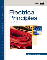 DELMAR CENGAGE Learning - Residential Construction Academy: Electrical Principles Publication, 2nd Edition - by Herman, Delmar/Cengage Learning, 2011 - USA Tool & Supply