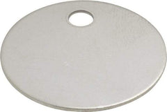 C.H. Hanson - 1-1/4 Inch Diameter, Round, Stainless Steel Blank Metal Tag - Blank, 25 Pieces - USA Tool & Supply