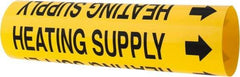 Made in USA - Pipe Marker with Heating Supply Legend and Arrow Graphic - 2-1/2 to 3-1/4" Pipe Outside Diam, Black on Yellow - USA Tool & Supply