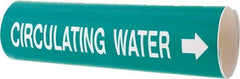 Made in USA - Pipe Marker with Circulating Water Legend and Arrow Graphic - 3-3/8 to 4-1/2" Pipe Outside Diam, White on Green - USA Tool & Supply