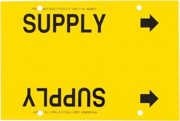 Made in USA - Pipe Marker with Supply Legend and Arrow Graphic - 6 to 8" Pipe Outside Diam, Black on Yellow - USA Tool & Supply