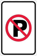 NMC - "No Parking Anytime", "Strike on P", 12" Wide x 18" High, Aluminum No Parking & Tow Away Signs - 0.08" Thick, Red & Black on White, High Intensity Reflectivity, Rectangle, Post Mount - USA Tool & Supply