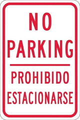 NMC - "No Parking Prohibido Estacionarse", 12" Wide x 18" High, Aluminum No Parking & Tow Away Signs - 0.08" Thick, Red on White, Engineer Grade Reflectivity, Rectangle, Post Mount - USA Tool & Supply
