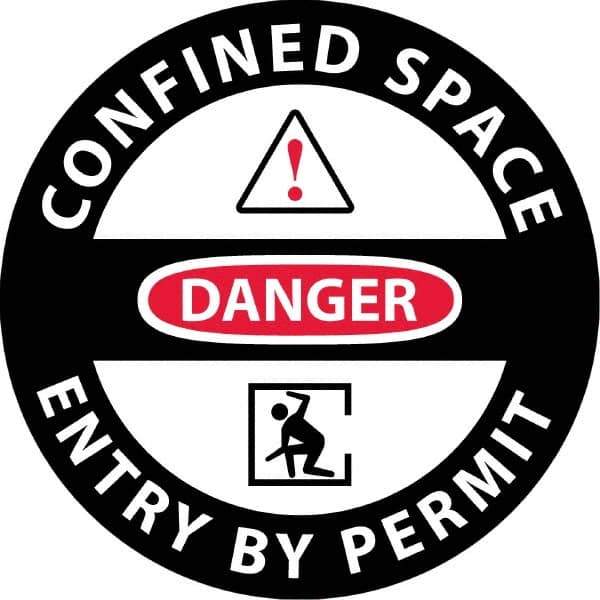 NMC - "Danger - Confined Space Entry By Permit", 36" Long x 36" Wide, Sportwalk Safety Sign - Round, 0.005" Thick, Use for Workplace/Safety - USA Tool & Supply