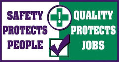 NMC - "Quality Protects Jobs", 24" Long x 46" Wide, Texwalk Safety Sign - Rectangle, 0.005" Thick, Use for Workplace/Safety - USA Tool & Supply