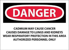 NMC - "Danger - Cadmium May Cause Cancer", 10" Long x 14" Wide, Pressure-Sensitive Vinyl Safety Sign - Rectangle, 0.0045" Thick, Use for Hazardous Materials - USA Tool & Supply