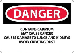 NMC - "Danger - Contains Cadmium May Cause Cancer", 10" Long x 14" Wide, Rigid Plastic Safety Sign - Rectangle, 0.05" Thick, Use for Hazardous Materials - USA Tool & Supply