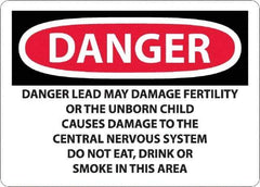 NMC - "Danger - Lead May Damage Fertility or the Unborn Child", 10" Long x 14" Wide, Rigid Plastic Safety Sign - Rectangle, 0.05" Thick, Use for Hazardous Materials - USA Tool & Supply