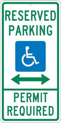 NMC - "Reserved Parking Permit Required", "Handicap Symbol", 12" Wide x 24" High, Aluminum ADA Signs - 0.08" Thick, Green & Blue on White, Engineer Grade Reflectivity, Rectangle, Post Mount - USA Tool & Supply