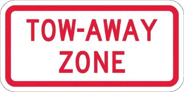 NMC - "Tow Away Zone", 12" Wide x 6" High, Aluminum No Parking & Tow Away Signs - 0.08" Thick, Red on White, Engineer Grade Reflectivity, Rectangle, Post Mount - USA Tool & Supply