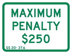 NMC - "Maximum Penalty $250", 12" Wide x 9" High, Aluminum No Parking & Tow Away Signs - 0.08" Thick, Green on White, Engineer Grade Reflectivity, Rectangle, Post Mount - USA Tool & Supply