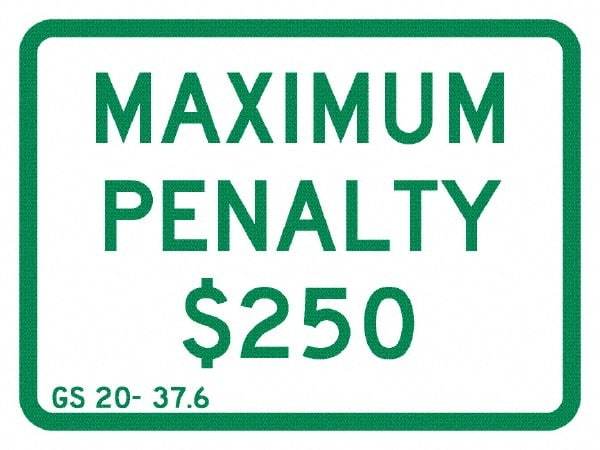 NMC - "Maximum Penalty $250", 12" Wide x 9" High, Aluminum No Parking & Tow Away Signs - 0.04" Thick, Green on White, Rectangle, Post Mount - USA Tool & Supply