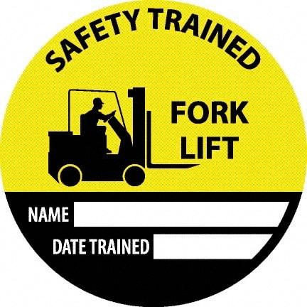 NMC - Safety Trained Fork Lift - Name ____ Date Trained ____, Hard Hat Label - Round, Yellow, Black, White, 0.004" Thick, Indoor or Outdoor, Adhesive Backed, For Accident Prevention - USA Tool & Supply