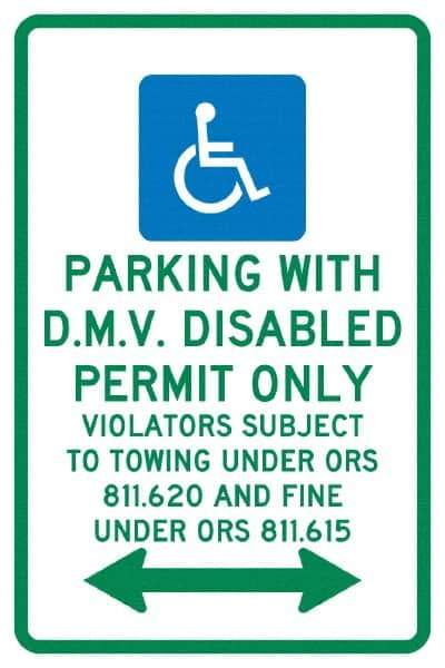 NMC - "Parking With D.M.V. Disabled Permit Only", "Double Arrow, Handicapped Symbol", 12" Wide x 18" High, Aluminum ADA Signs - 0.04" Thick, Green & Blue on White, Rectangle, Post Mount - USA Tool & Supply