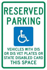 NMC - "Reserved Parking Vehicles With Dis Or Dis Vet Plates Or State Disabled Card This Space", "Handicap Symbol", 12" Wide x 18" High, Aluminum ADA Signs - 0.04" Thick, Green & Blue on White, Rectangle, Post Mount - USA Tool & Supply