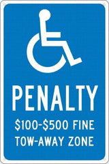 NMC - "Penalty $100-$500 Fine Tow-Away Zone", "Handicap Symbol", 12" Wide x 18" High, Aluminum ADA Signs - 0.04" Thick, White on Blue, Rectangle, Post Mount - USA Tool & Supply