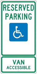 NMC - "Reserved Parking Van Accessible", "Handicap Symbol", 12" Wide x 24" High, Aluminum ADA Signs - 0.08" Thick, Green & Blue on White, Engineer Grade Reflectivity, Rectangle, Post Mount - USA Tool & Supply