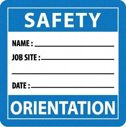 NMC - Safety Orientation - Name ____ Job Site ____ Date ____, Hard Hat Label - Blue/White/Black, 0.045" Thick, For Accident Prevention - USA Tool & Supply