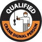 NMC - Qualified Crane Signal Person, Hard Hat Label - Round, Black & Orange on White, 0.004" Thick, Indoor or Outdoor, Adhesive Backed, For Accident Prevention - USA Tool & Supply