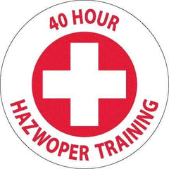 NMC - 40 Hour Hazwopper Training, Hard Hat Label - Round, Red on White, 0.004" Thick, Indoor or Outdoor, Adhesive Backed, For Accident Prevention - USA Tool & Supply