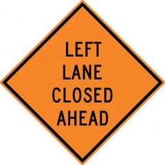 NMC - "Left Lane Close Ahead", 30" Wide x 30" High, Aluminum Construction Roadway Signs - 0.08" Thick, Black on Orange, High Intensity Reflectivity, Diamond, Post Mount - USA Tool & Supply
