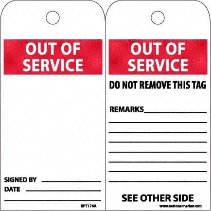 NMC - 6" High x 3" Long, OUT OF SERVICE, English Safety & Facility Accident Prevention Tag - 2 Sides, White Unrippable Vinyl - USA Tool & Supply