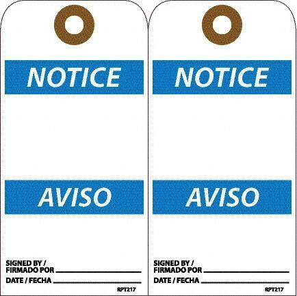 NMC - 6" High x 3" Long, Notice, English & Spanish Safety & Facility Accident Prevention Tag - Tag Header: Notice, 2 Sides, White Unrippable Vinyl - USA Tool & Supply