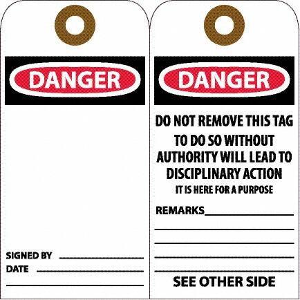 NMC - 6" High x 3" Long, DANGER, English Safety & Facility Accident Prevention Tag - Tag Header: Danger, 2 Sides, White Unrippable Vinyl - USA Tool & Supply