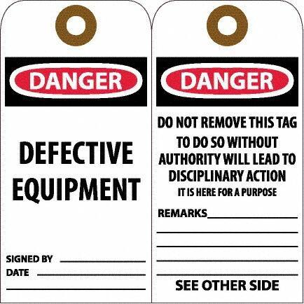NMC - 6" High x 3" Long, DANGER - DEFECTIVE EQUIPMENT, English Safety & Facility Accident Prevention Tag - Tag Header: Danger, 2 Sides, White Unrippable Vinyl - USA Tool & Supply