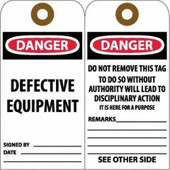 NMC - 6" High x 3" Long, DANGER - DEFECTIVE EQUIPMENT, English Safety & Facility Accident Prevention Tag - Tag Header: Danger, 2 Sides, White Unrippable Vinyl - USA Tool & Supply