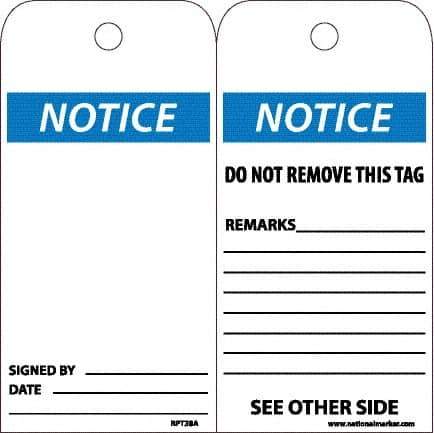 NMC - 6" High x 3" Long, Notice, English Safety & Facility Accident Prevention Tag - Tag Header: Notice, 2 Sides, White Unrippable Vinyl - USA Tool & Supply