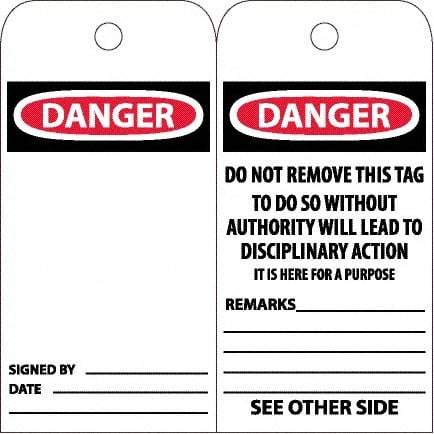 NMC - 6" High x 3" Long, DANGER, English Safety & Facility Accident Prevention Tag - Tag Header: Danger, 2 Sides, White Unrippable Vinyl - USA Tool & Supply