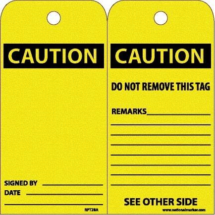 NMC - 6" High x 3" Long, CAUTION, English Safety & Facility Accident Prevention Tag - Tag Header: CAUTION, 2 Sides, White Unrippable Vinyl - USA Tool & Supply