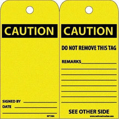 NMC - 6" High x 3" Long, CAUTION, English Safety & Facility Accident Prevention Tag - Tag Header: CAUTION, 2 Sides, White Unrippable Vinyl - USA Tool & Supply