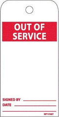 NMC - 6" High x 3" Long, OUT OF SERVICE, English Safety & Facility Accident Prevention Tag - 2 Sides, White Poly - USA Tool & Supply