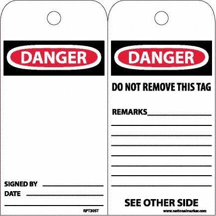 NMC - 6" High x 3" Long, DANGER, English Safety & Facility Accident Prevention Tag - Tag Header: Danger, 2 Sides, White Poly - USA Tool & Supply