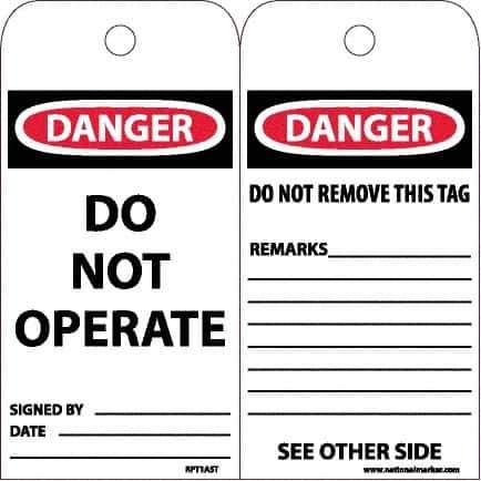 NMC - 6" High x 3" Long, DANGER - DO NOT OPERATE, English Safety & Facility Accident Prevention Tag - Tag Header: Danger, 2 Sides, White Poly - USA Tool & Supply