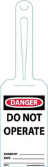 NMC - 11-1/4" High x 3-1/4" Long, DANGER - DO NOT OPERATE, English Safety & Facility Tag - Tag Header: Danger, 1 Side, White Unrippable Vinyl - USA Tool & Supply