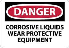 NMC - "Danger - Corrosive Liquids - Wear Protective Equipment", 10" Long x 14" Wide, Rigid Plastic Safety Sign - Rectangle, 0.05" Thick, Use for Accident Prevention - USA Tool & Supply