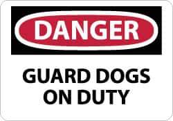 NMC - "Danger - Guard Dogs on Duty", 10" Long x 14" Wide, Aluminum Safety Sign - Rectangle, 0.04" Thick, Use for Security & Admittance - USA Tool & Supply