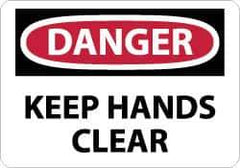NMC - "Danger - Keep Hands Clear", 10" Long x 14" Wide, Pressure-Sensitive Vinyl Safety Sign - Rectangle, 0.004" Thick, Use for Accident Prevention - USA Tool & Supply