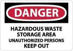 NMC - "Danger - Hazardous Waste Storage Area - Unauthorized Persons Keep Out", 10" Long x 14" Wide, Rigid Plastic Safety Sign - Rectangle, 0.05" Thick, Use for Security & Admittance - USA Tool & Supply