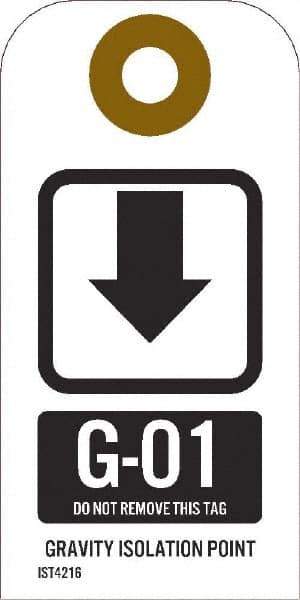 NMC - 4" High x 2" Long, GR - 01 THRU GR - 10 DO NOT REMOVE THIS TAG GRAVITY ISOLATION POINT, English Safety & Facility Energy Isolation Tag - 1 Side, White Unrippable Vinyl - USA Tool & Supply