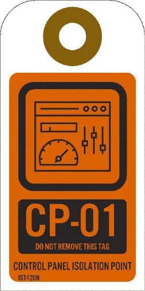 NMC - 4" High x 2" Long, CP - 01 THRU CP - 10 DO NOT REMOVE THIS TAG CONTROL PANEL ISOLATION POINT, English Safety & Facility Energy Isolation Tag - 1 Side, Orange Unrippable Vinyl - USA Tool & Supply
