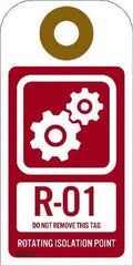 NMC - 4" High x 2" Long, R - 01 THRU R - 10 DO NOT REMOVE THIS TAG ROTATING ISOLATION POINT, English Safety & Facility Energy Isolation Tag - 1 Side, Red Unrippable Vinyl - USA Tool & Supply