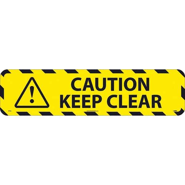 NMC - Caution Keep Clear, Anti-Skid Pressure-Sensitive Vinyl Floor Sign - Rectangle, Black on Yellow, Adhesive Backed, For Restroom, Janitorial & Housekeeping - USA Tool & Supply